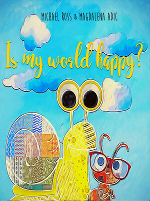 cover image of Is My World Happy?